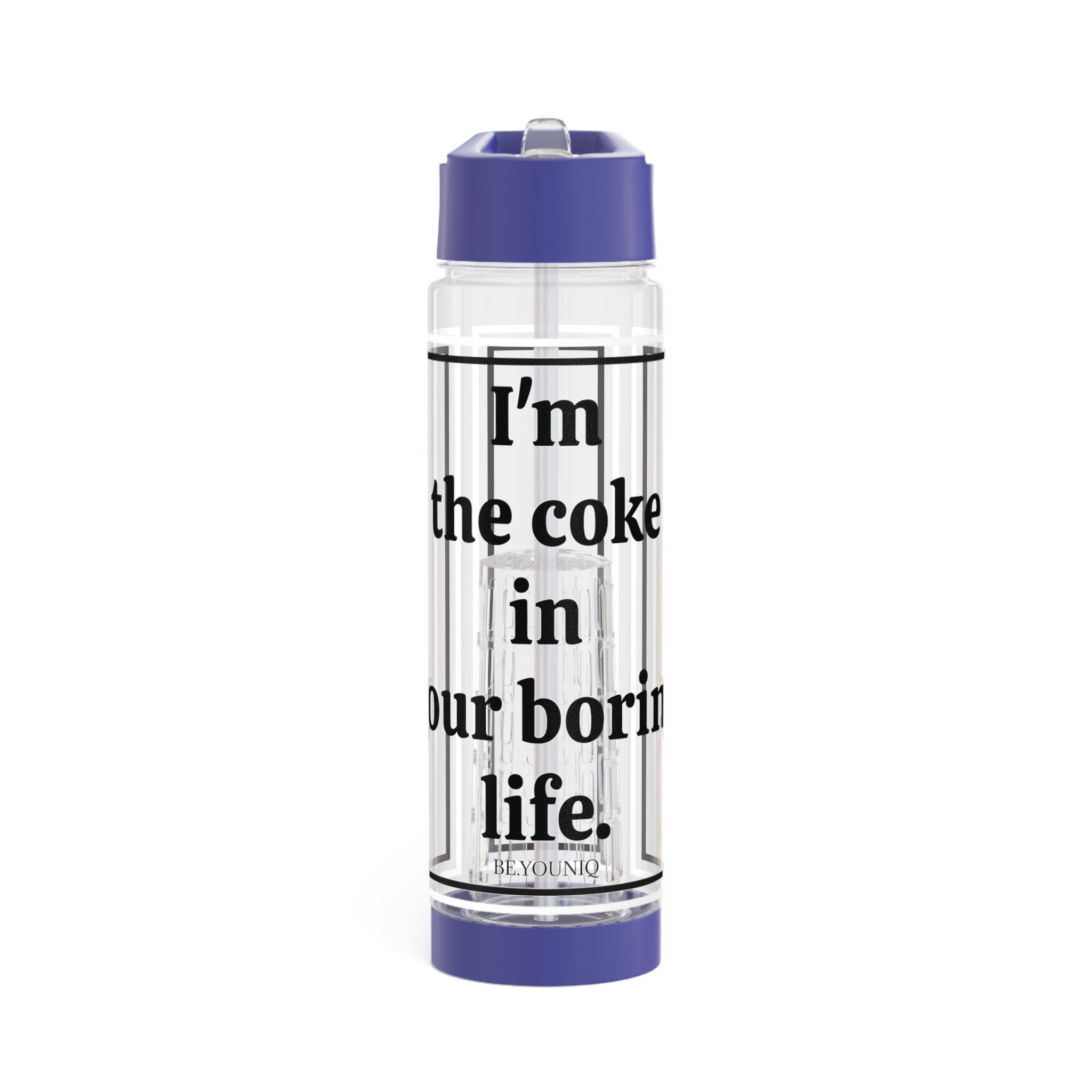 Bottiglia d'acqua con infusore AquaBoost | Sono la coca nella tua noiosa vita.