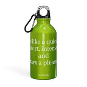 Oregon FitFusion Trinkflasche | I'm like a quickie – short, intense, and always a pleasure.