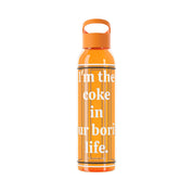 SkyVital Trinkflasche | I'm the coke in your boring life.