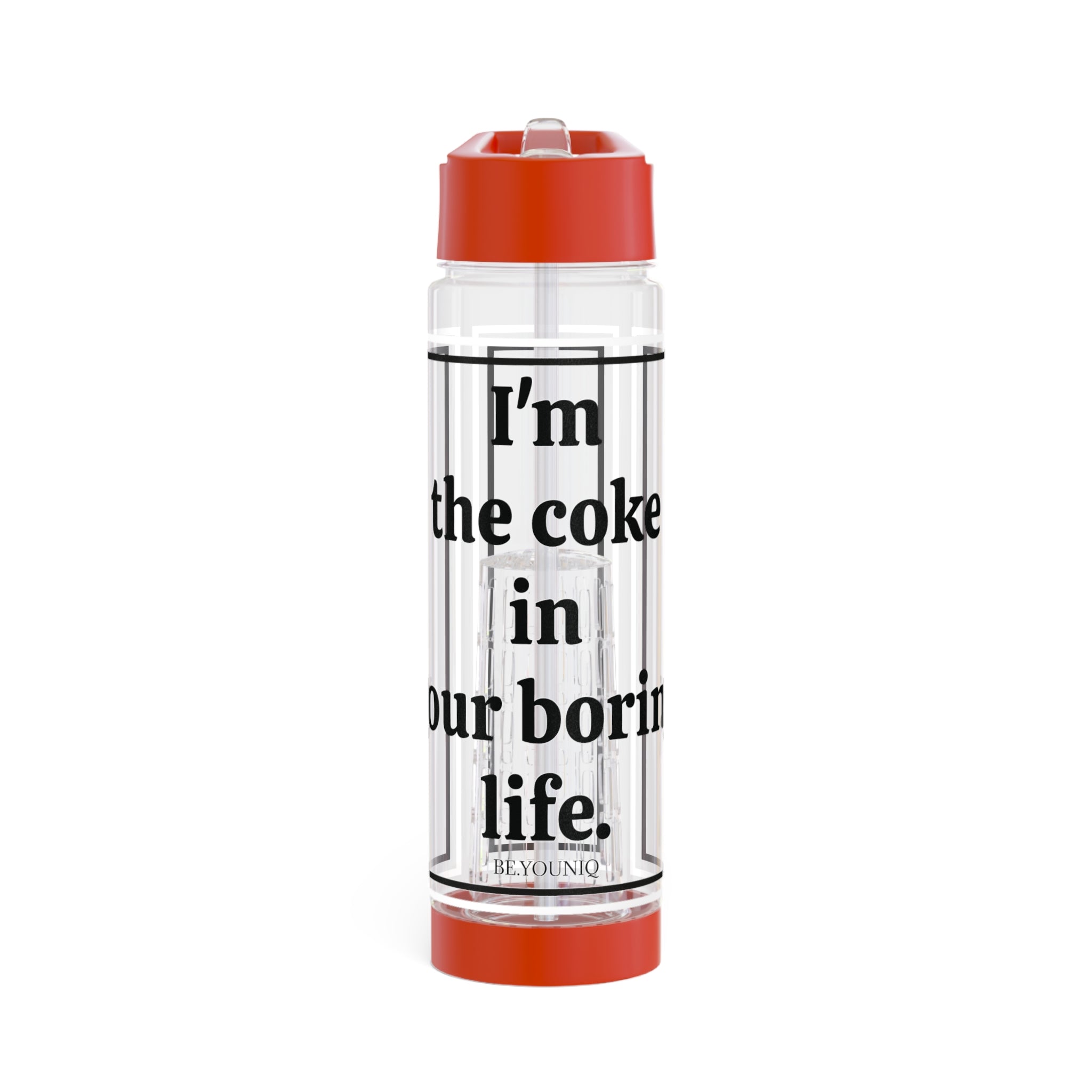 AquaBoost Infuser Wasserflasche | I'm the coke in your boring life.